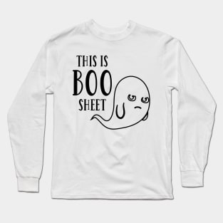 This is boo sheet,Boo sheet funny Long Sleeve T-Shirt